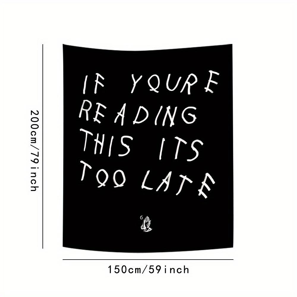 Drake Writing Quote Tapestry, 1 Count Aesthetic Wall Hanging Decor, Wall Hanging Tapestry for Home Bedroom Office Decor, Gift for Fans