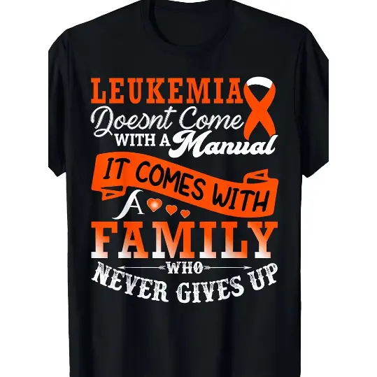 Leukemia Awareness T-Shirt Family Orange Ribbon Warrior Fighter T-Shirt Men'S T-Shirt Fashionable Versatile Casual T-Shirt