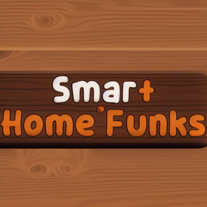 Smart Home Funks
