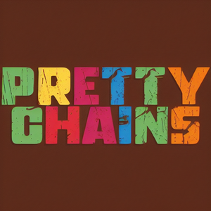 Pretty Chains