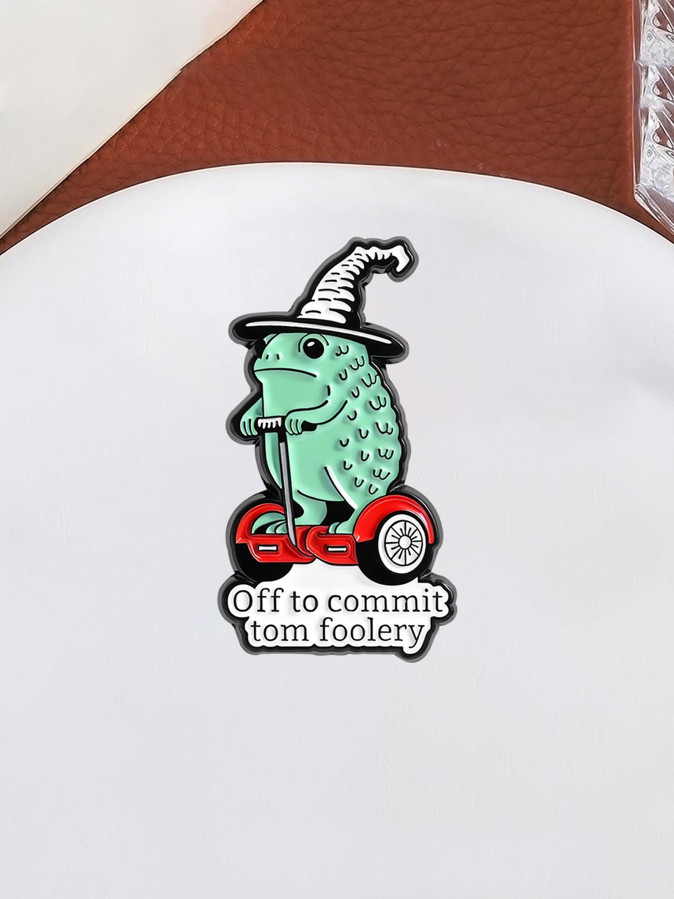 Whimsical Frog Wizard Enamel Pin Funny Quote Off To Commit Tom Foolery Cartoon Animal Alloy Brooch Lapel Backpack Badge Fashion Jewelry Accessories Gift for Friends Vintage Jewellery