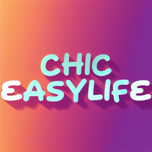 Chic Easylife
