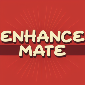 Enhance Mate