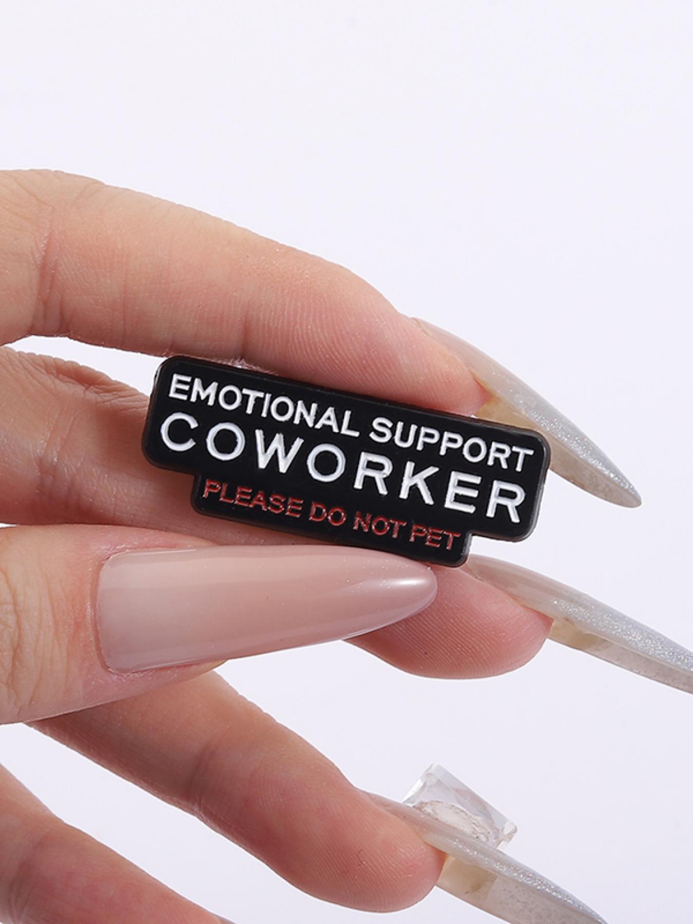 Emotional Support Colleague Lapel Pin, Office Humor Badge, Workplace Self-Parody Style, Fun Accessory for Backpack ID Card Decoration