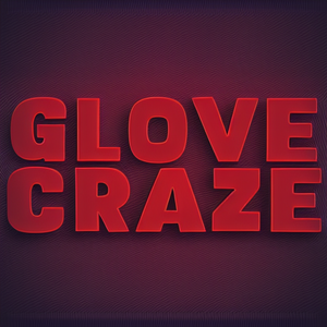 Glove Craze