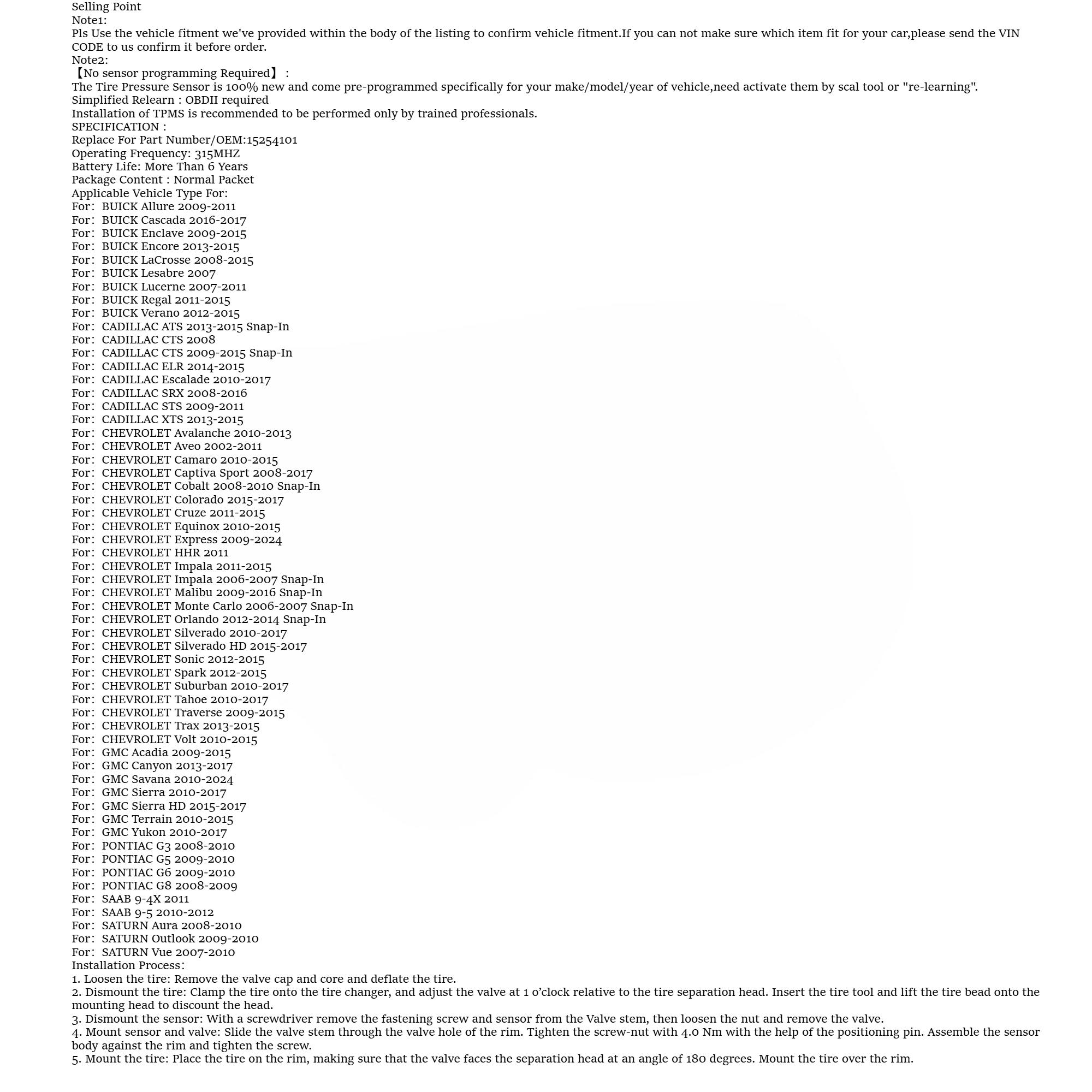 1Pcs/4Pcs OEM#15254101 #315MHZ TPMS/Tire Pressure Sensor For:#GMC(ACADIA CANYON SAVANA SIERRA TERRAIN YUKON) #CHEVROLET(EXPRESS HHR IMPALA MALIBU MONTE ORLANDO SILVERADO SONIC SPARK SUBURBAN TAHOE TRAVERSE TRAX VOLT) #PONTIAC(G3/5/6/8) #SAAB(9-4X 9-5)..