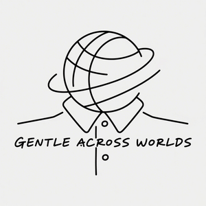 GENTLE ACROSS WORLDS