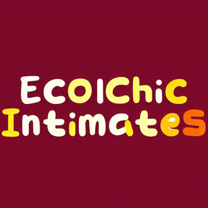 Eco Chic Intimates