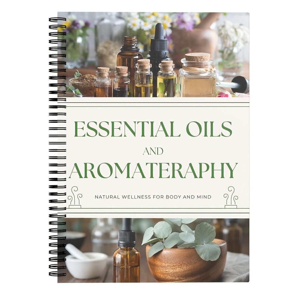 Essential Oil Therapy Reference Guide, 61-Page Aromatherapy Manual, Natural Therapies & Herbal Techniques, Home Wellness Essential Resource