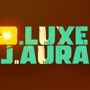 D.Luxe J.Aura