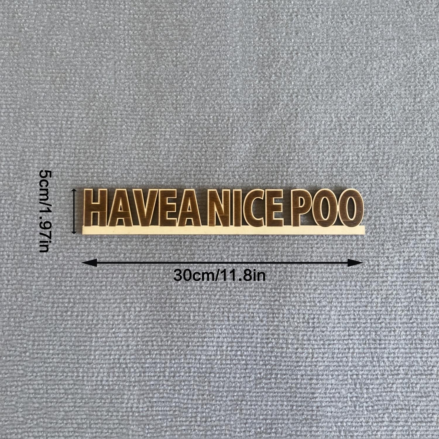 1Pc Funny Bathroom Wooden Door Sign,Have A Good Poop Humorous Decor Plaque,Amusing Wall Sign for Home Household Decoration