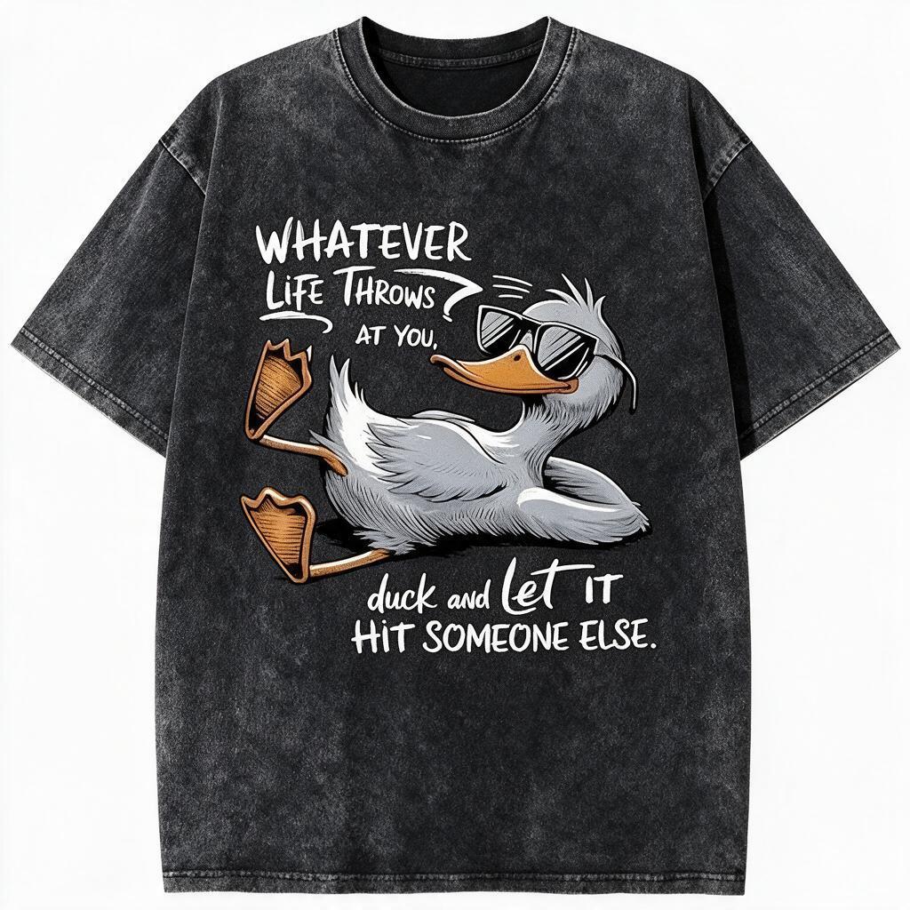 Men's Classic Fit 100% Soft Cotton Short-Sleeve Round Neck Casual Graphic T-Shirt - Sarcastic Whatever Life Throws At You Duck Meme Printed Image, US Digital Print, Unisex Sizes S/4XL/5XL, Streetwear, All Seasons Top