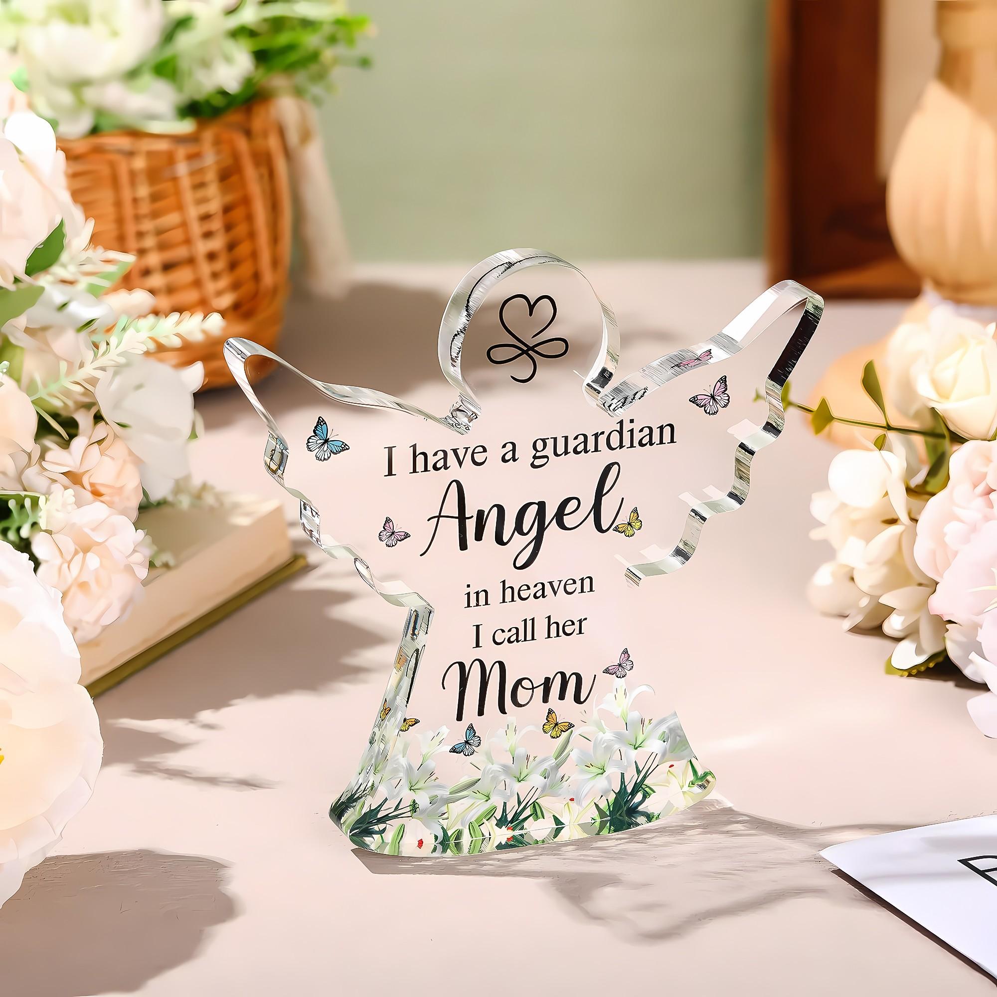 Sympathy Acrylic Angel Plaque Gift, Memorial Guardian Angel Mom Decor Sign, Bereavement Inspirational Mini Room Home Decor, Mothers Day Birthday