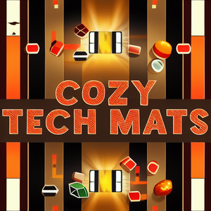 Cozy Tech Mats
