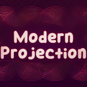Modern Projection