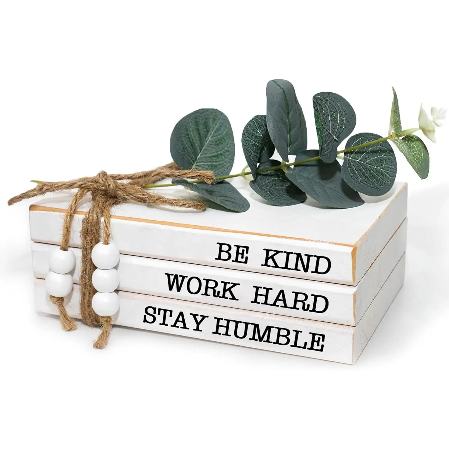 Be Kind, Work Hard, Stay Humble