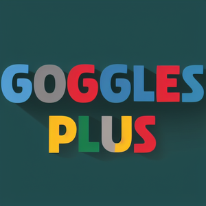 Goggles Plus Goggles Plus