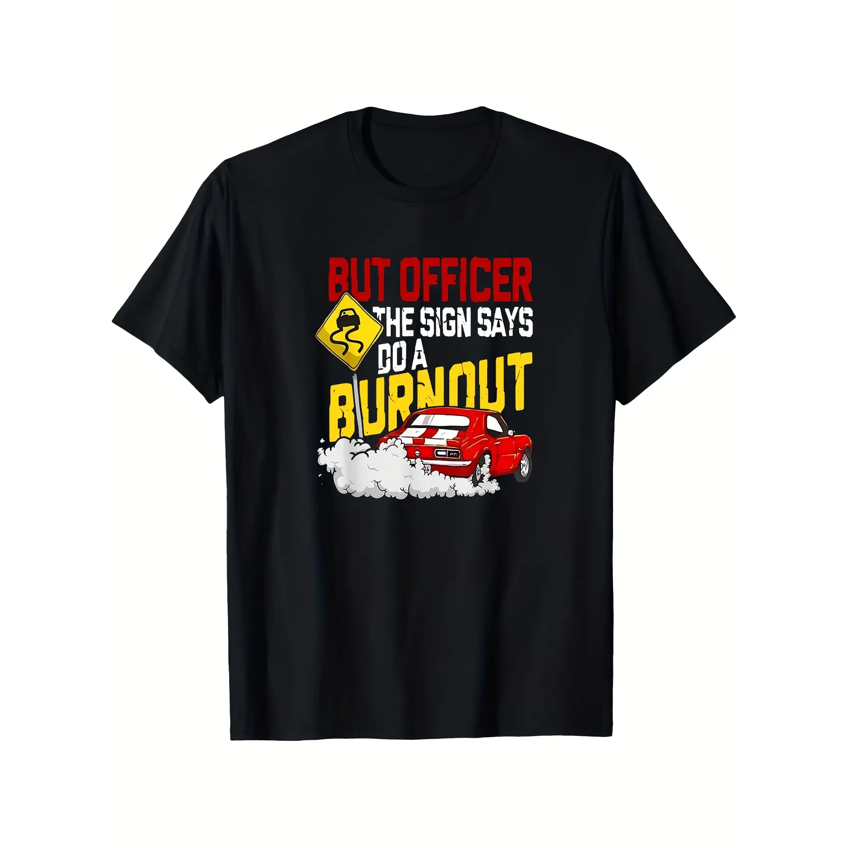 Men's Oversized Cotton Short-Sleeve T-Shirt - Casual Tops with But Officer Burnout Racing Car Drift Graphic, Comfortable Fabric, Birthday/Valentine's Day Gift for Car Lovers, Shortsleeve