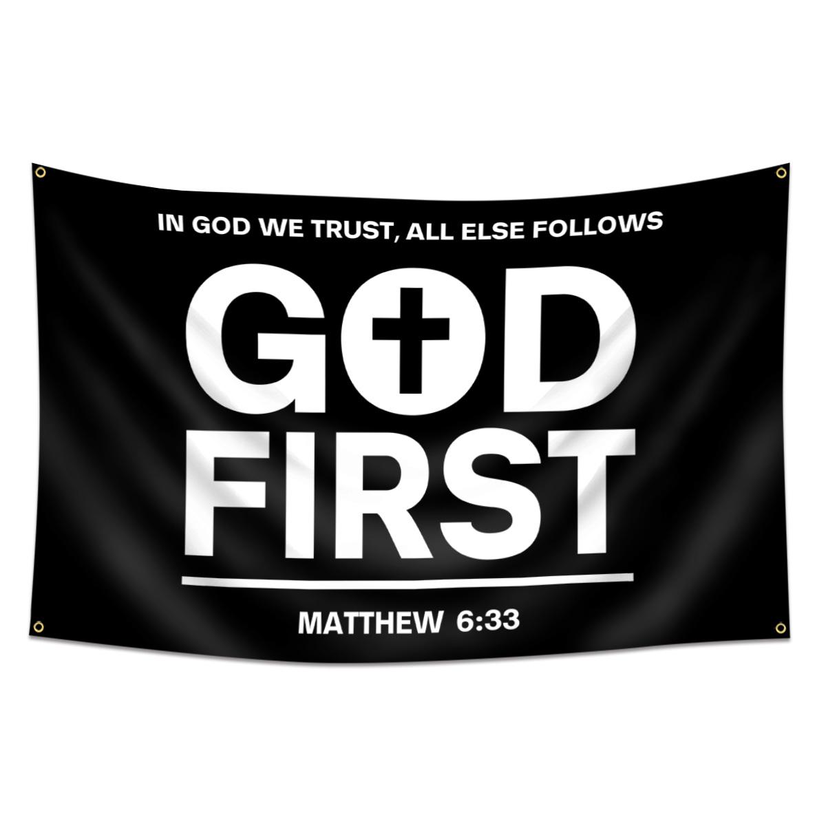 GOD FIRST Flag 150x90cm  Single Sided Flag with 4 Brass Grommets - Jesus Christ American Polyester Flags for Outside or Inside -Christian Jesus Bedroom Wall Decor Jesus flag,Christmas Banner, Outdoor Balcony Yard Decor, Holiday Party Decorations Banners