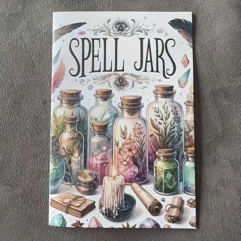 Magic Spell Jar Guide Book, Practical Manual for Modern Witchcraft and Wicca, Energy Jar Making for Specific Intentions