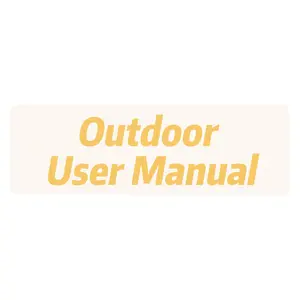 Outdoor User Manual