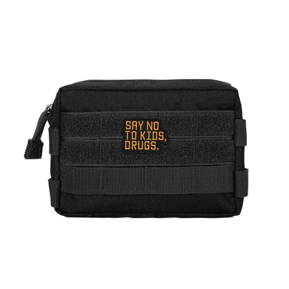 SAY NO TO KIDS Tactical Quotes Velcros Patch Fun Meme Hook Loop Fastener Badge Embroidered Design for Cap Jeans Molle Backpack