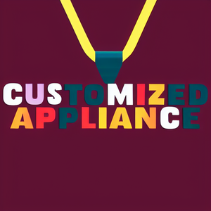Customized Appliance