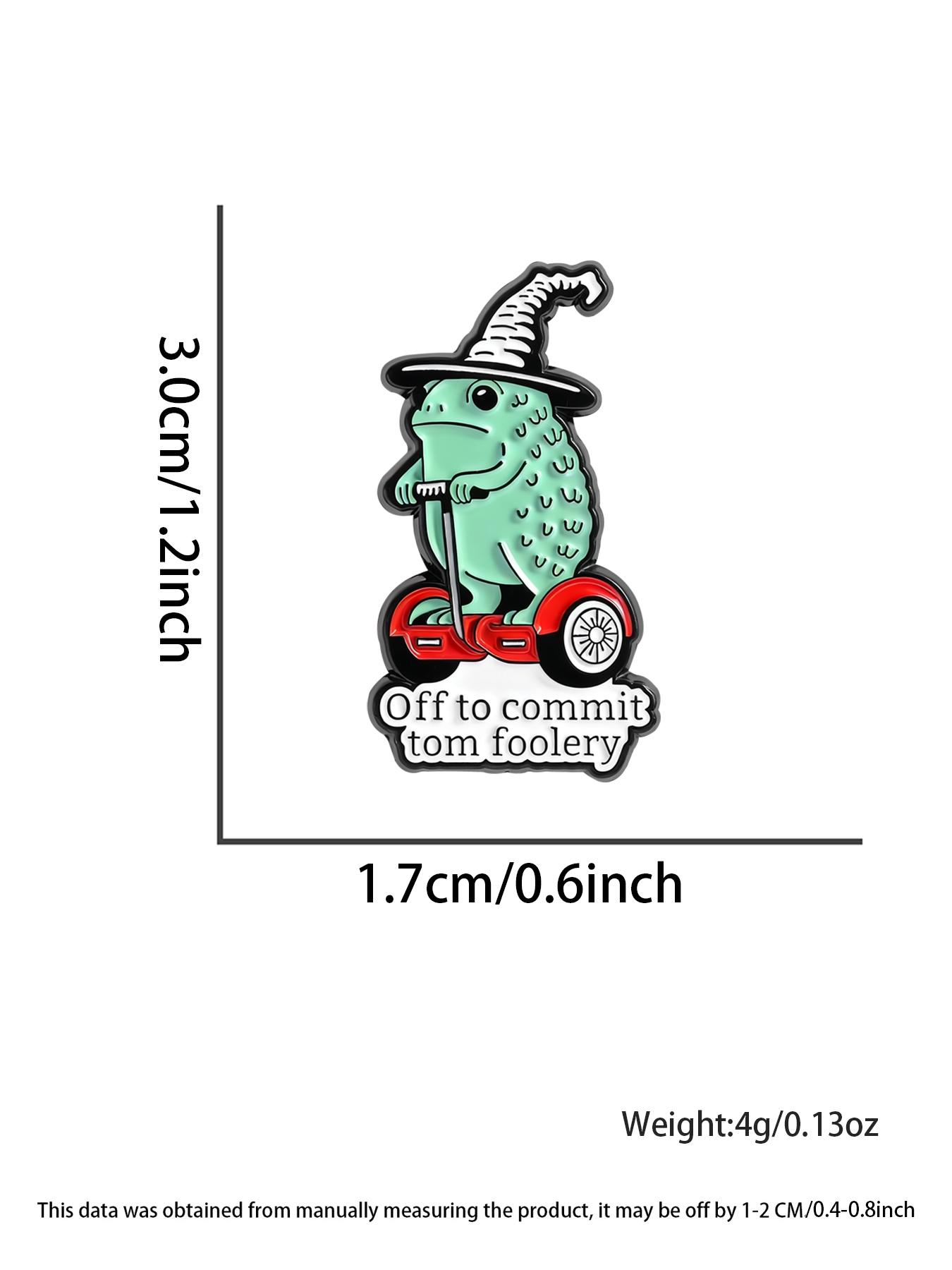 Whimsical Frog Wizard Enamel Pin Funny Quote Off To Commit Tom Foolery Cartoon Animal Alloy Brooch Lapel Backpack Badge Fashion Jewelry Accessories Gift for Friends Vintage Jewellery