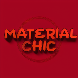 Material Chic