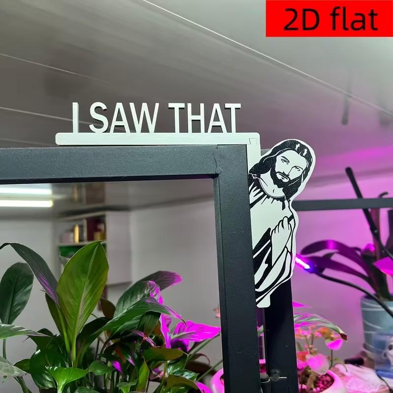 Decoration for Door Frames Featuring a Sign That Says, "I SAW THAT" Along with a Theme. This Corner Sign Can Be Used in Various Places Such As Door Frames, Window Frames, Photo Frames, Bookshelves, And More
