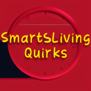 Smart Living Quirks