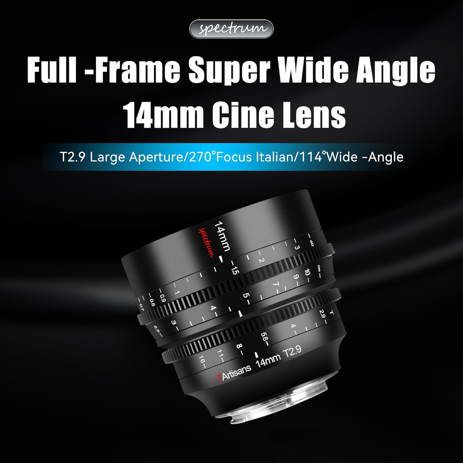 7artisans 14mm T2.9 Large Aperture 270°Focus Stroke Full-Frame 114°Ultra-Wide-Angle Spectrum Cine Lens for EOS-R RED EOS-R3 EOS-R5 EOS-R6 EOS-RP Z5 Z6 Z7 Z6II Z7II Z9 A7 A7R A7S A7II A7RII A7S II A9 A7RlII A7lII A7RIV A9 II
