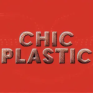 Chic Plastic