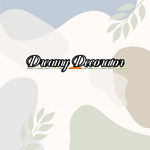 Dreamy Decorator