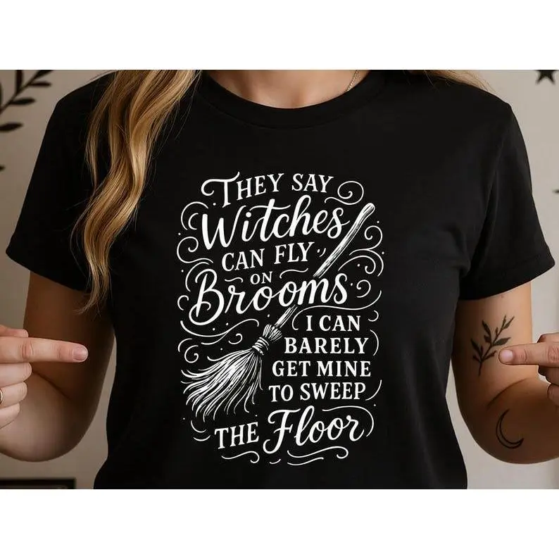 Funny Witch Shirt Women's Sarcastic Self Deprecating Humour Witchcore T-shirt Gift for Witchy Woman Gothic Halloween Alt Goth Clothing Tee