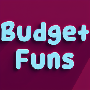 Budget Funs