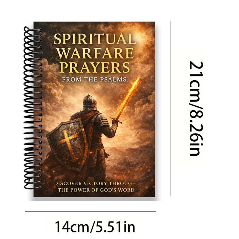Spiritual Warfare Prayers From the Psalms: Finding Strength, Protection, and Breakthrough in God's Word - A Devotional Guide for God's Covering, Provision, Wisdom, Courage, and Cleansing