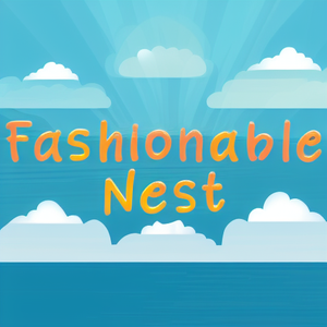 Fashionable Nest
