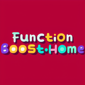 Function Boost Home