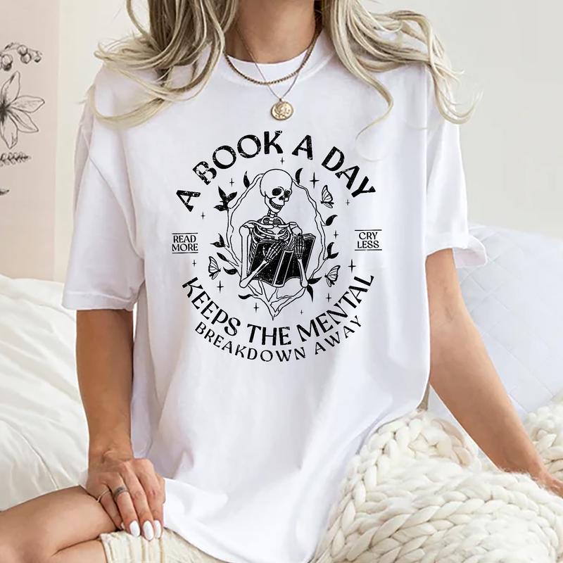 A Book A Day Keep The Mental Breakdown Away Shirt, Bookish Graphic Tee Women, Book Gift, Book Lover Gift, Reading Book T-shirt, Bookworm Gift, Book Club Tops For Women, Womenswear Fabric Comfort Chic Style