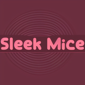 Sleek Mice