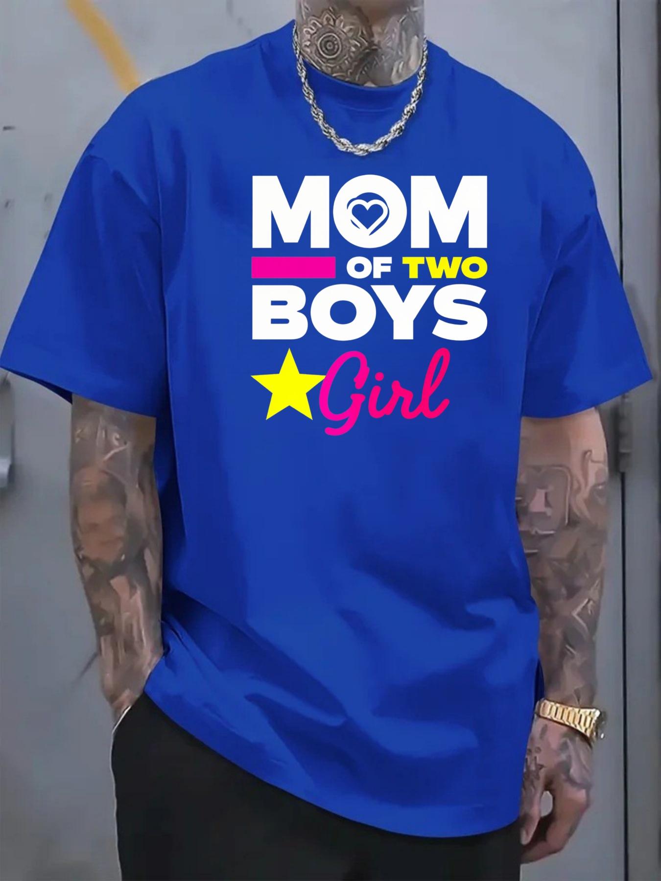 Men's T-shirt with printed patterns and text designs featuring "Mom Has Two Boys and Girls", suitable for parent-child family gatherings and daily wear