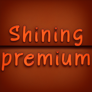 Shining premium