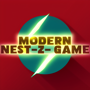 Modern Nest-Z- Game