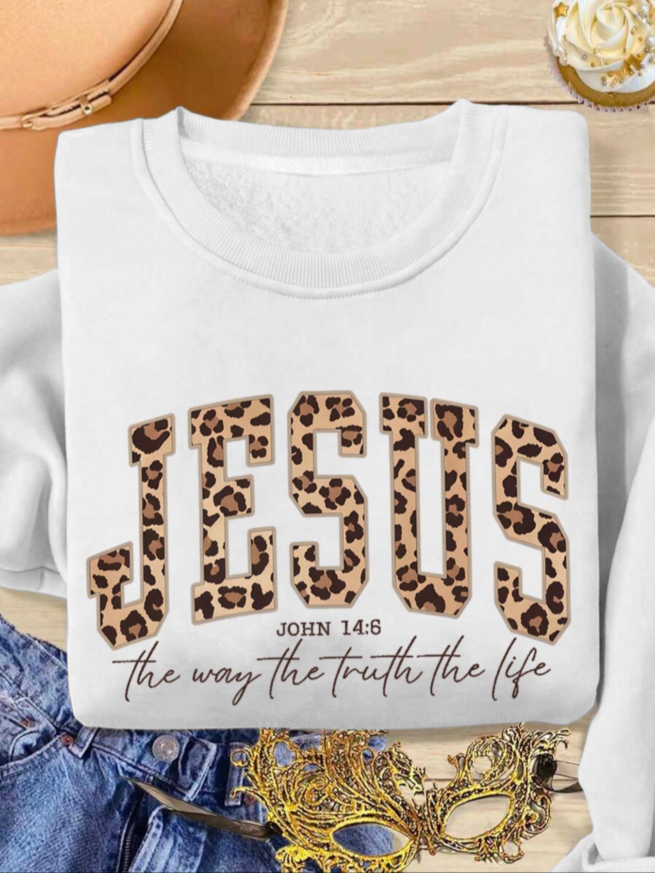 Christian Jesus Sweatshirt, Leopard Bible Verse Top, Fashion Faith Clothing Gift, Love Truth Life Women's Pullover, Long Sleeve Loose Fit Casual