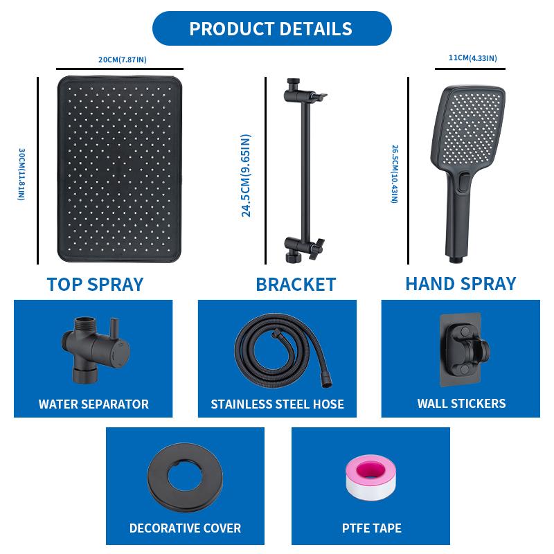 11.8'' high-pressure overhead shower provides full-body coverage. Comes with a 3-setting handheld shower head, a 59-inch stainless steel hose, a diverter, an adjustable extension arm, a shower holder, leak-proof washers, PTFE tape, bathroom accessories.