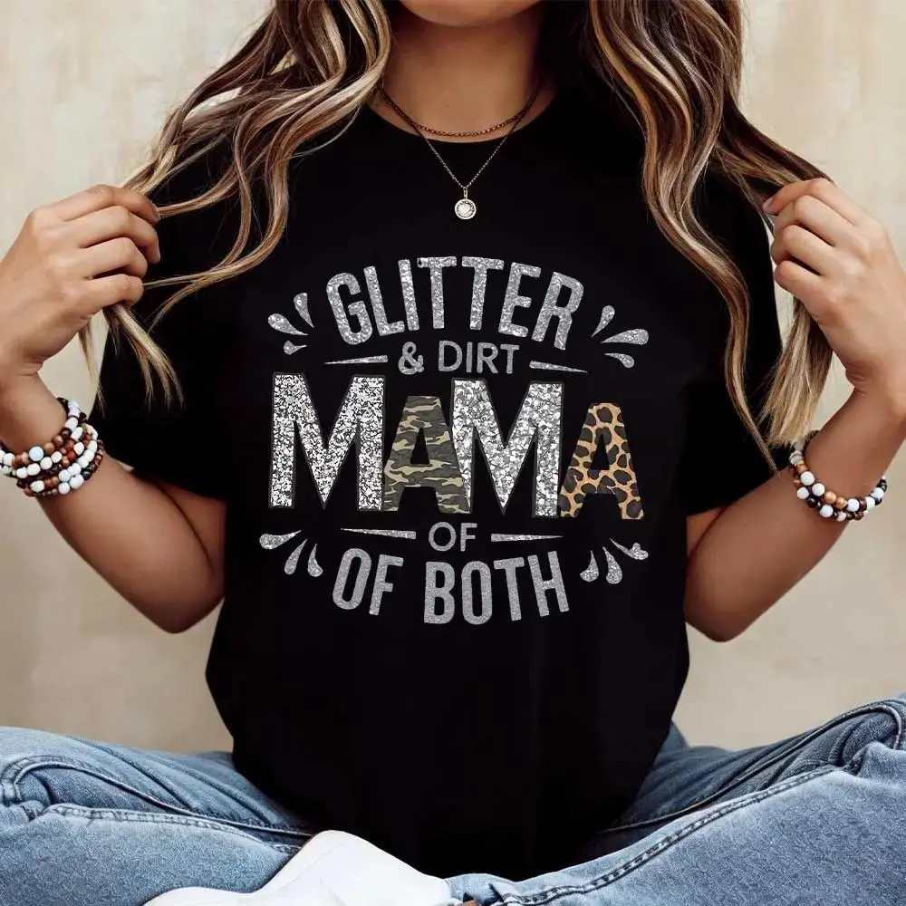 Women's Graphic Cotton Top - Casual 'Glitter and Dirt' Mama Short-Sleeve Tee, Lightweight Soft Fabric for Everyday Wear, Shortsleeve, Graphics, Seamless, Round Neck, Smooth