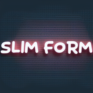 Slim Form