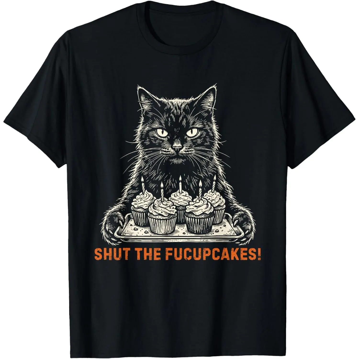 Shut The Fucupcakes Funny Baking Black Cat Cupcake Humor T-Shirt
