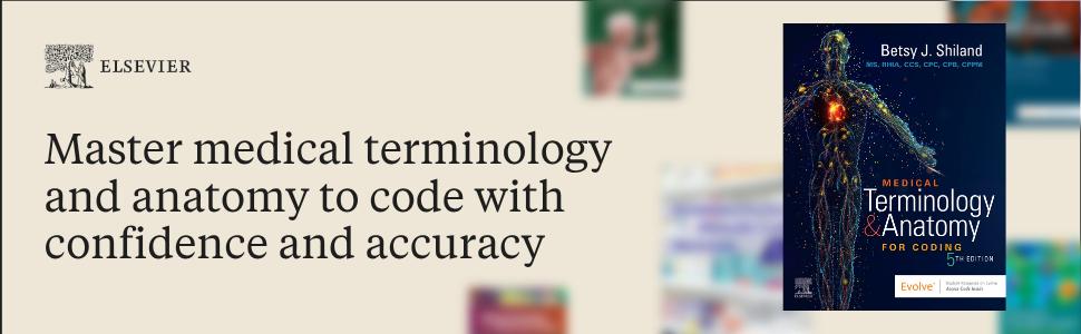 Medical Terminology & Anatomy for Coding